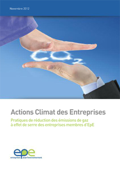 Actions Climat des Entreprises - Pratiques de réduction des émissions de gaz à effet de serre des entreprises membres d&#039;EpE - novembre 2012