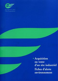 Acquisition d’un site industriel : fiche d’alerte environnement – 1997
