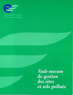 Vade-mecum de gestion des sites et sols pollués – 1996