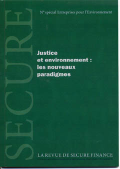 Justice et environnement : les nouveaux paradigmes - 2006